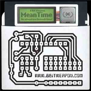 8 Bit Weapon - MeanTime download free