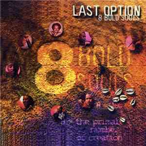 8 Bold Souls - Last Option download free