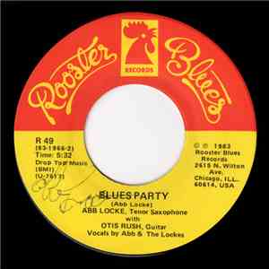 Abb Locke, Otis Rush - Blues Party download free