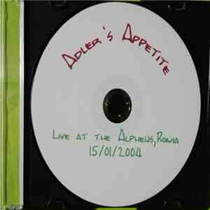 Adler's Appetite - Live At The Alpheus, Roma 15/01/2004 download free