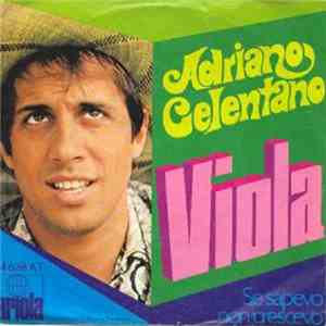 Adriano Celentano - Viola download free