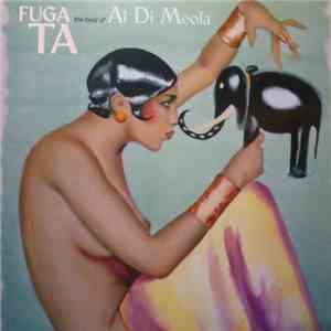 Al Di Meola - Fugata - The Best Of Al Di Meola download free