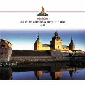 Alba  - Songs Of Longing & Lustful Tunes download free