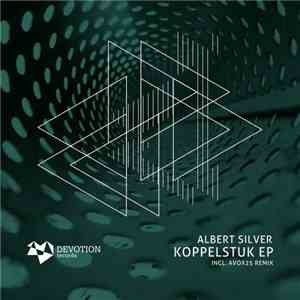 Albert Silver  - Koppelstuk EP download free