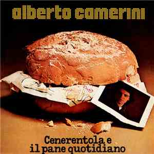 Alberto Camerini - Cenerentola E Il Pane Quotidiano download free
