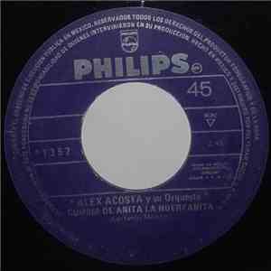 Alex Acosta Y Su Orquesta - Cumbia de Anita La Huerfanita / Cumbia del Amor download free