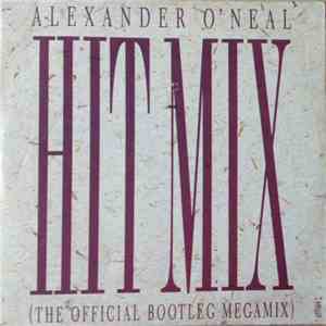Alexander O'Neal - Hitmix (The Official Bootleg Megamix) download free