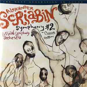 Alexander Scriabine - Scriabin: Symphony #2, Reverie download free