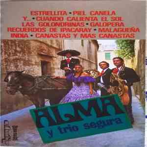 Alma Y Trio Segura - Alma Y Trio Segura download mp3 flac