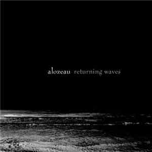 Alozeau - Returning Waves download free