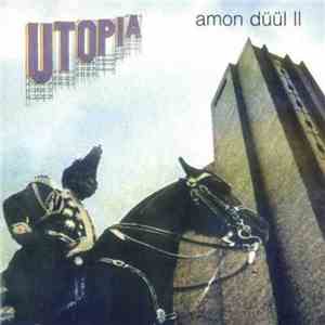 Amon Düül II - Utopia download free