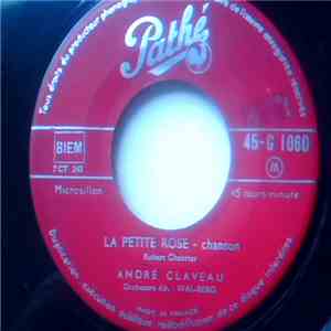 André Claveau - La Petite Rose / Le Tango De L'aiguille download free