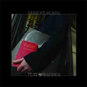 Andreas Dorau - Todesmelodien download free