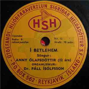 Anny Ólafsdóttir - Í Betlehem / Heims Um Ból download free