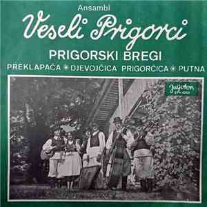 Ansambl Veseli Prigorci - Prigorski Bregi download free