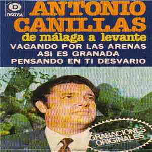 Antonio Canillas - De Málaga A Levante download mp3 flac