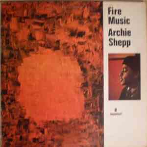 Archie Shepp - Fire Music download free