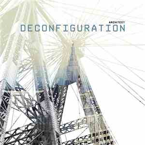 Architect - Deconfiguration download free