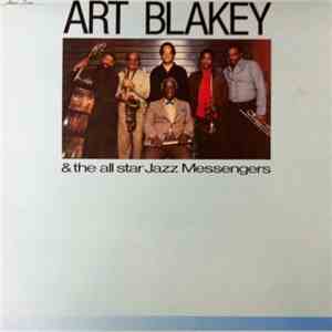 Art Blakey & The All Star Jazz Messengers - Art Blakey & The All Star Jazz Messengers download free