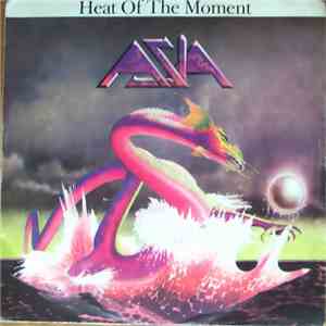 Asia  - Heat Of The Moment download free