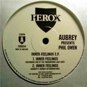 Aubrey Presents Phil Owen  - Inner Feelings E.P. download free