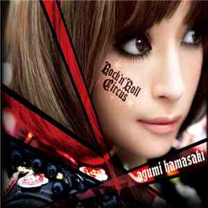 Ayumi Hamasaki - Rock 'n' Roll Circus download free