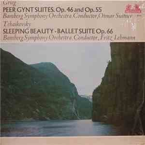Bamberg Symphony Orchestra, Otmar Suitner, Fritz Lehmann - Grieg: Peer Gynt Suites, Op. 46 And Op. 55 / Tchaikovsky: Sleeping Beauty - Ballet Suite, Op. 66 download free