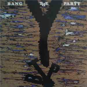 Bang The Party - Back To Prison download free