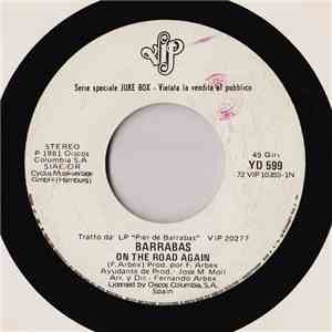 Barrabas / Loredana Berte' - On The Road Again / La Goccia download free Barrabas / Loredana Berte' - On The Road Again / La Goccia download mp3 flac