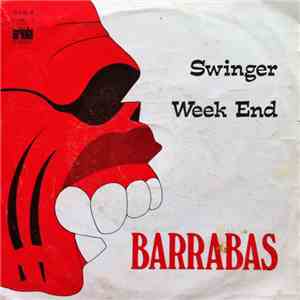 Barrabas - Swinger / Weekend download free