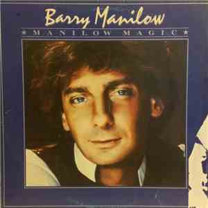 Barry Manilow - Manilow Magic download free