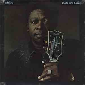 B.B. King - Lucille Talks Back download free