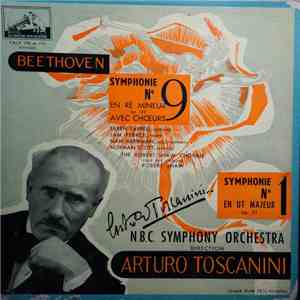 Beethoven, N.B.C.Symphony Orchestra , Direction : Arturo Toscanini, Eileen Farrell, Jan Peerce, Nan Merriman, Scott Norman , The Robert Shaw Chorale, Robert Shaw - Symphonie N° 9 En Ré Mineur Op.125 Avec Chœurs / Symphonie No 1, En Ut Majeur Op.21 download mp3 flac