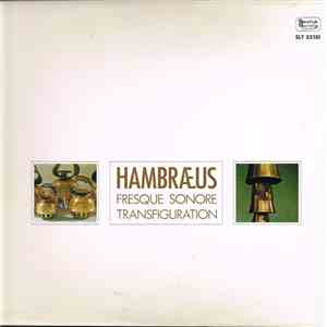 Bengt Hambraeus - Fresque Sonore Tranfiguration download free