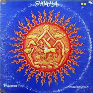 Bhagavan Das, Amazing Grace  - Swaha download free