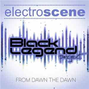 Black Legend Project - From Dawn To Dawn download free