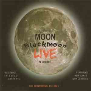 Black Moon - Behind The Moon (Live In Concert) download free