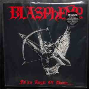Blasphemy  - Fallen Angel Of Doom download free