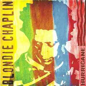 Blondie Chaplin - Hurricane download free
