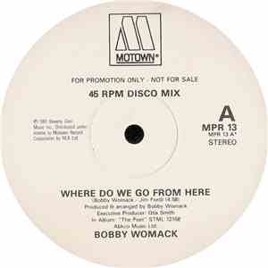 Bobby Womack - Where Do We Go From Here download free