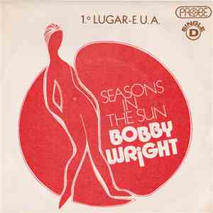 Bobby Wright  - Seasons In The Sun download free