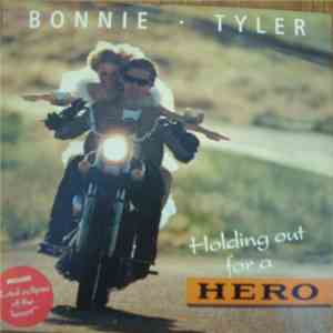 Bonnie Tyler - Holding Out For A Hero download free