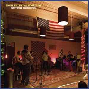 Bonny Billy & The Picket Line - Funtown Comedown download free