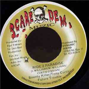 Bounty Killer, Tony Curtis, Future Trouble - Ride 2 Paradise download free