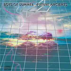 Boys Of Summer - Future Ancients download free