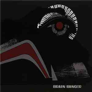 Brain Banger - Yellow Belly download free
