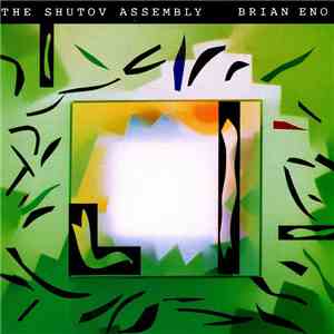 Brian Eno - The Shutov Assembly download free