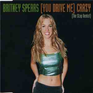 Britney Spears - (You Drive Me) Crazy download free