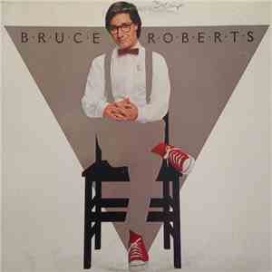 Bruce Roberts - Bruce Roberts download free