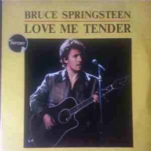 Bruce Springsteen - Love Me Tender download free